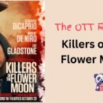 Killers of the Flower Moon Review