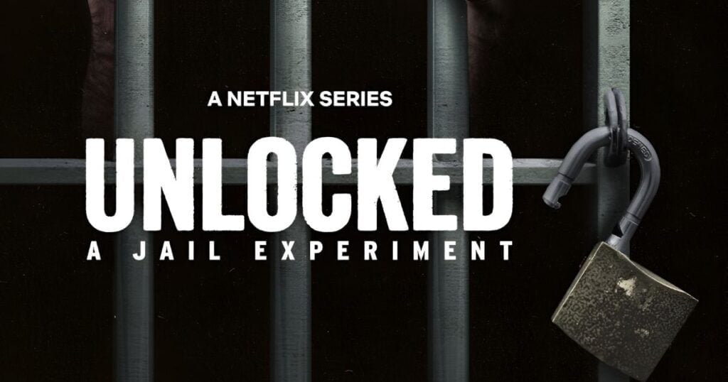 Unlocked A Jail Experiment Series Review