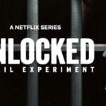 Unlocked A Jail Experiment Series Review